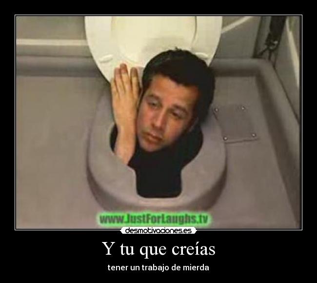 Y tu que creías -