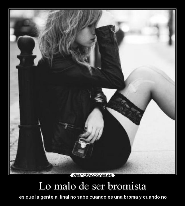 Lo malo de ser bromista - 