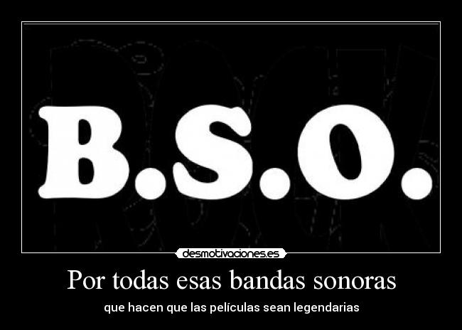 Por todas esas bandas sonoras - 