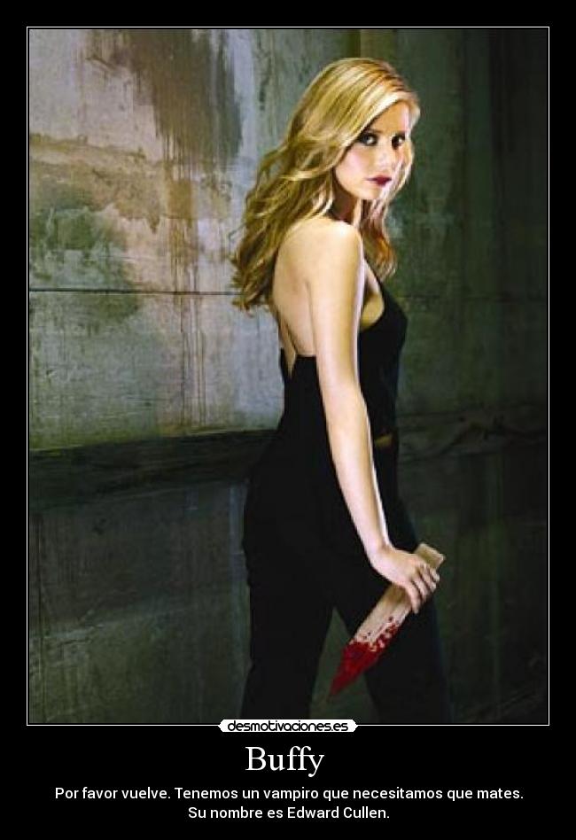 Buffy  - 