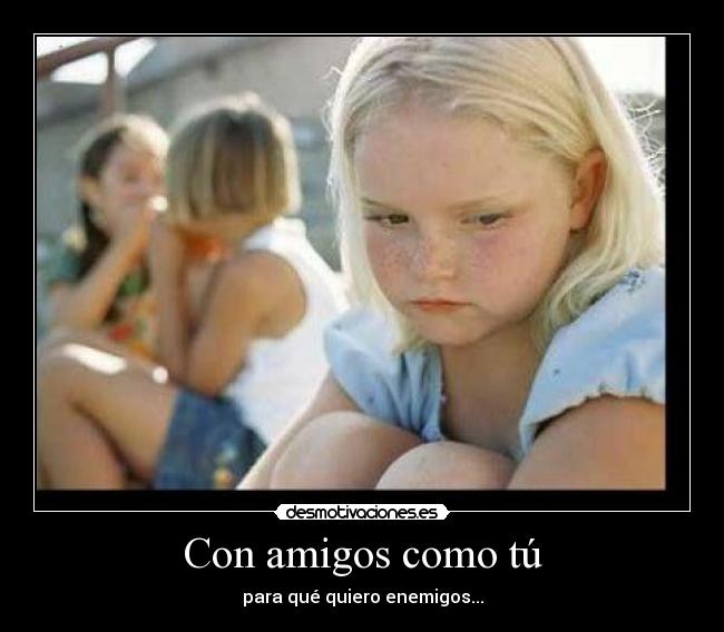 Con amigos como tú -