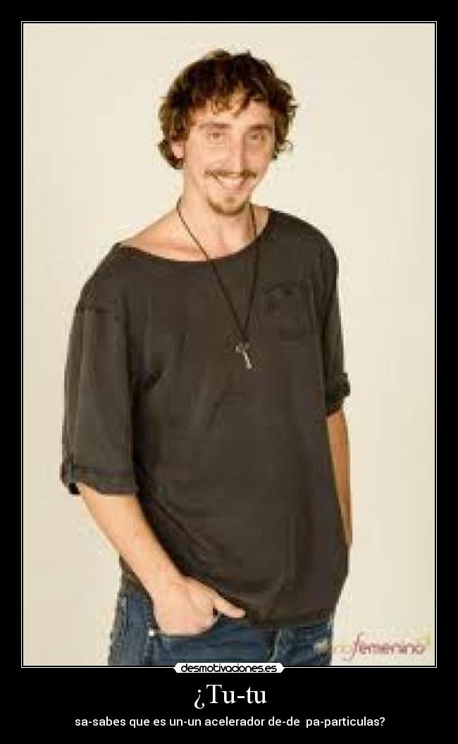 ¿Tu-tu -