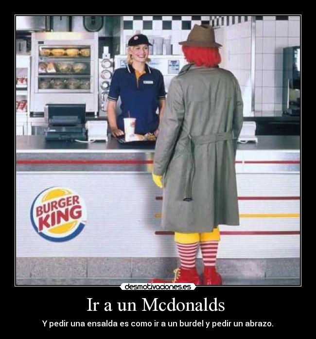Ir a un Mcdonalds -