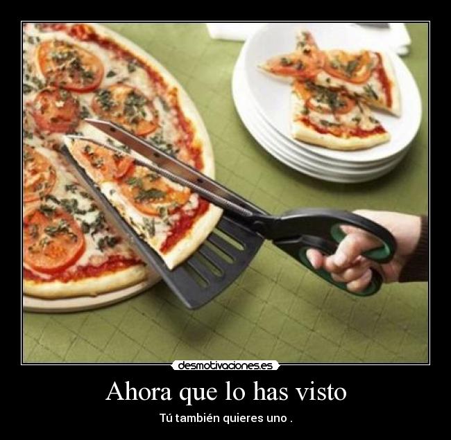 Ahora que lo has visto -