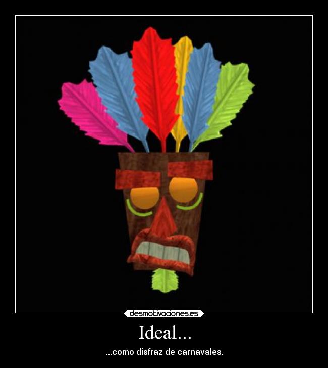 Ideal... -