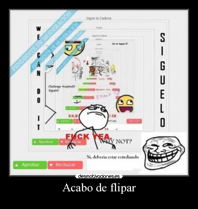 Acabo de flipar - 