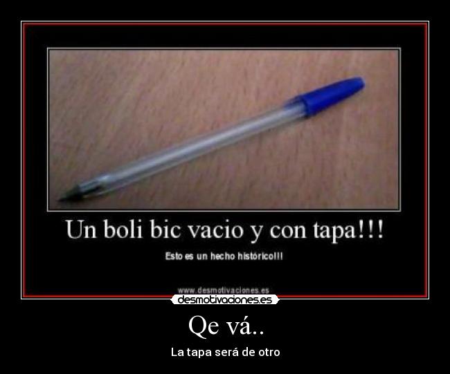 Qe vá.. - La tapa será de otro