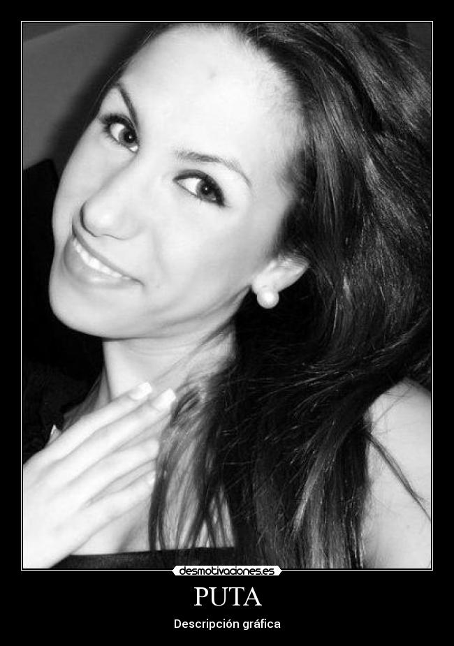 carteles puta desmotivaciones
