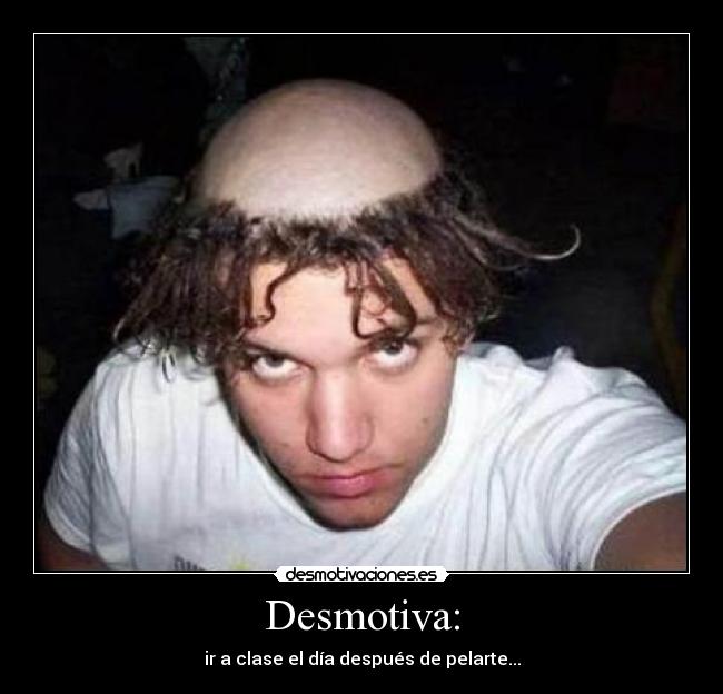 Desmotiva: - 