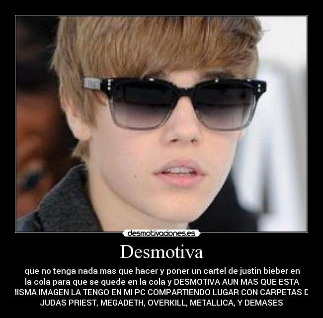 carteles muerte justin bieber desmotivaciones