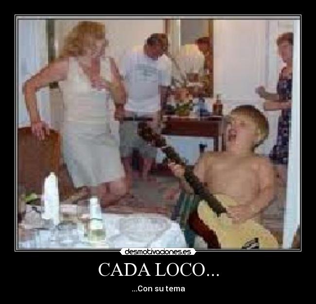 CADA LOCO... -