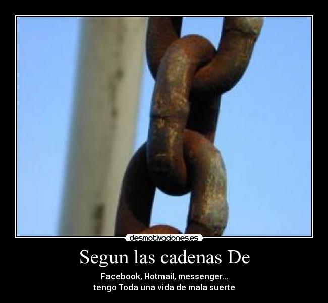 Segun las cadenas De - 