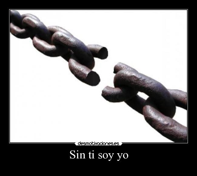 Sin ti soy yo - 