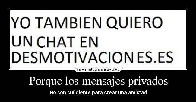 Porque los mensajes privados - 