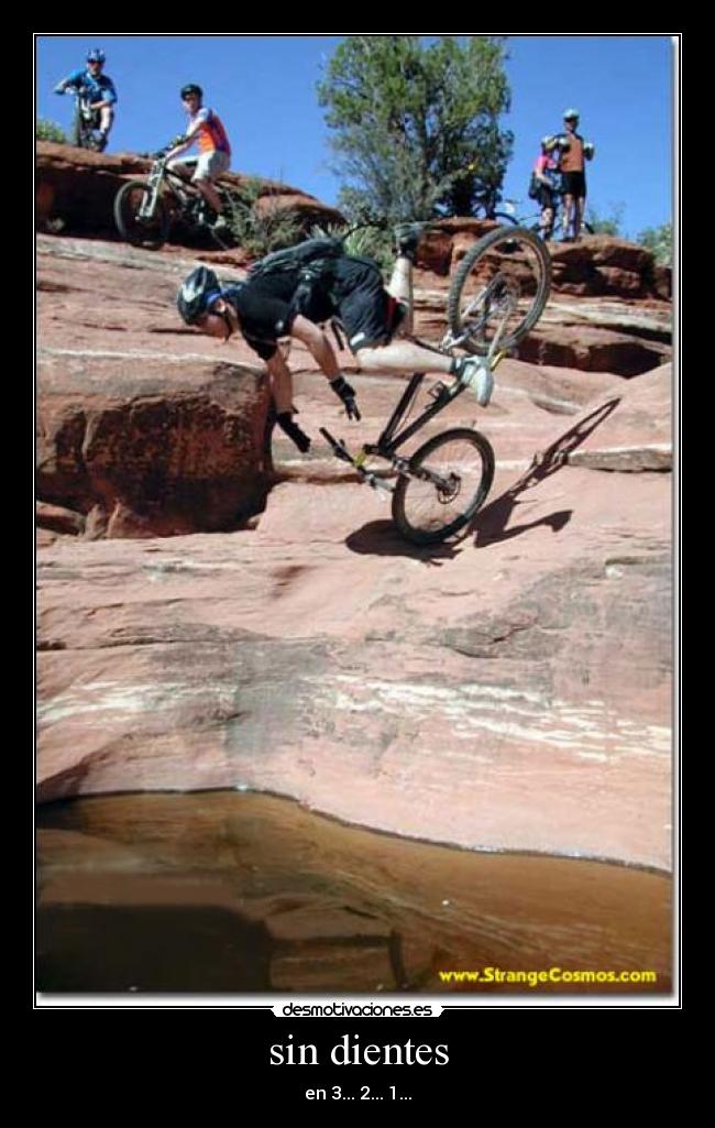 sin dientes -