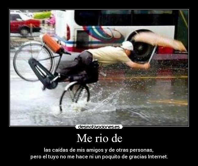 Me rio de - 