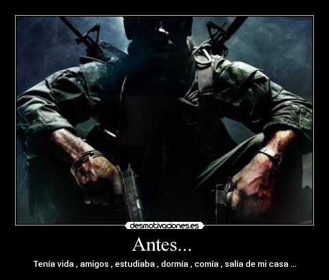 Antes... -