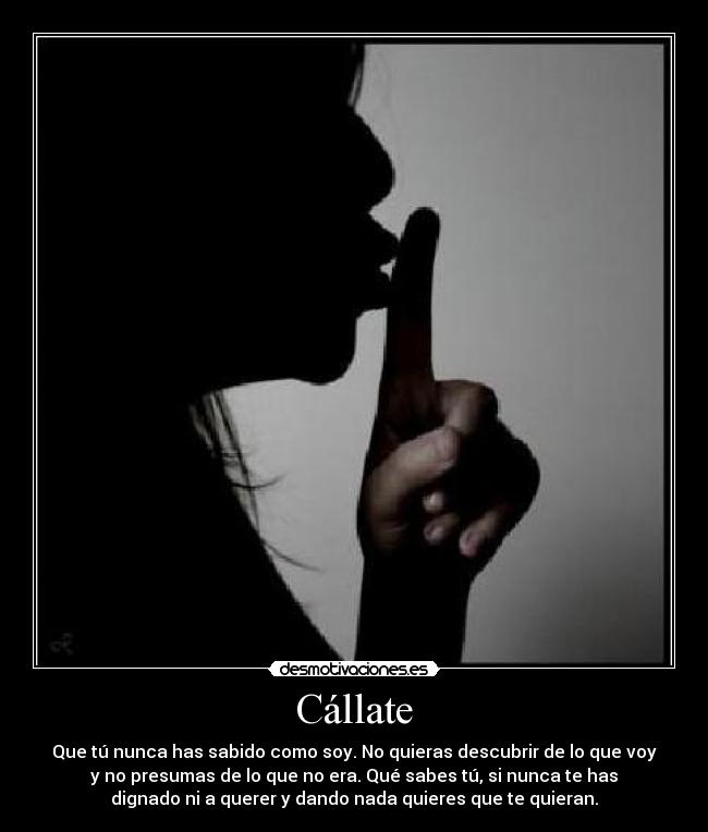 Cállate -