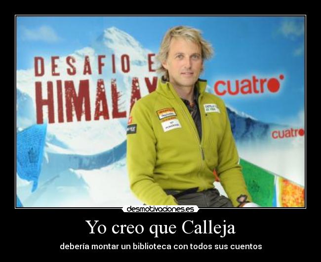 Yo creo que Calleja - 