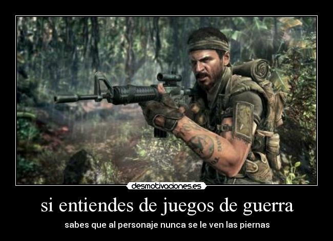 si entiendes de juegos de guerra -
