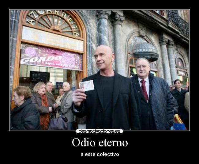 carteles odio calvo desmotivaciones