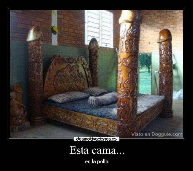 Esta cama... - 