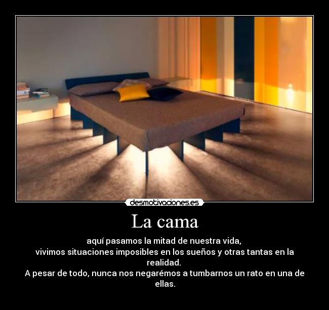 La cama -