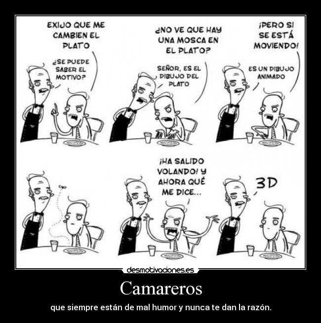 carteles camareros razon desmotivaciones