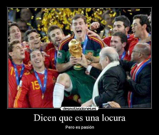 Dicen que es una locura -