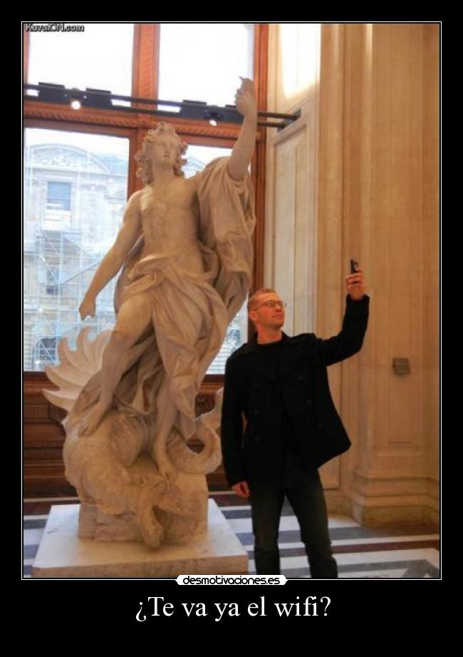 ¿Te va ya el wifi? -