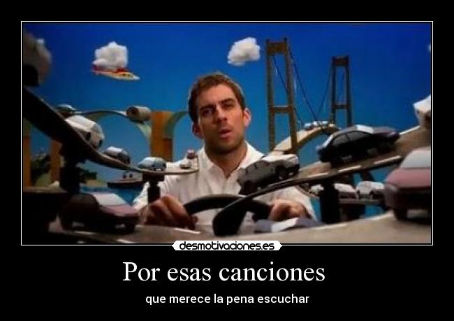 Por esas canciones - que merece la pena escuchar