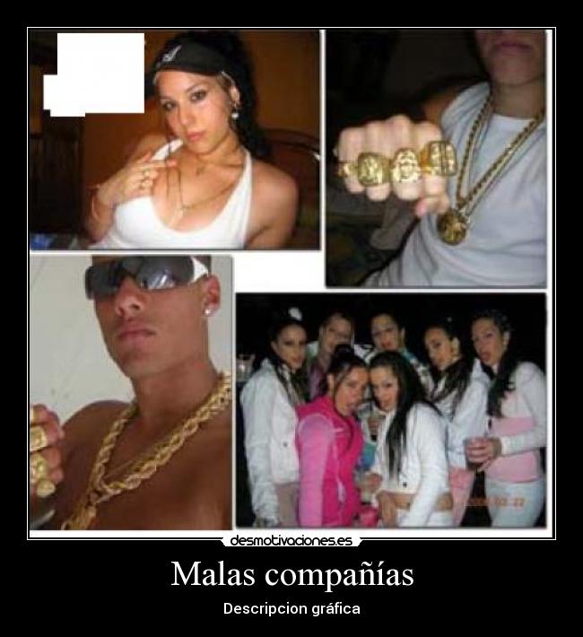 Malas compañías -