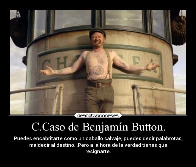 carteles curioso caso bejamin button desmotivaciones