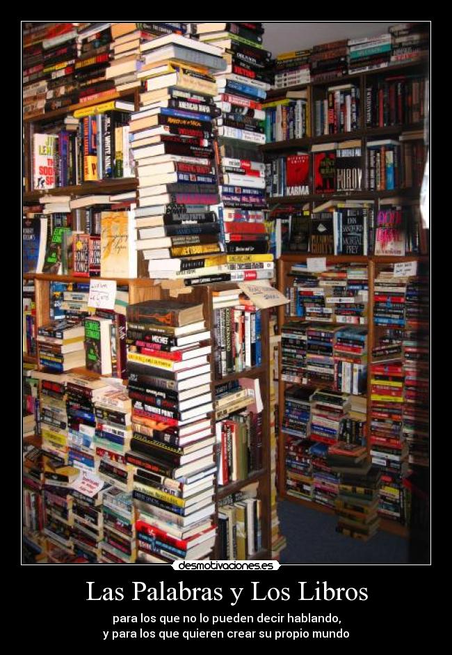 Las Palabras y Los Libros - 