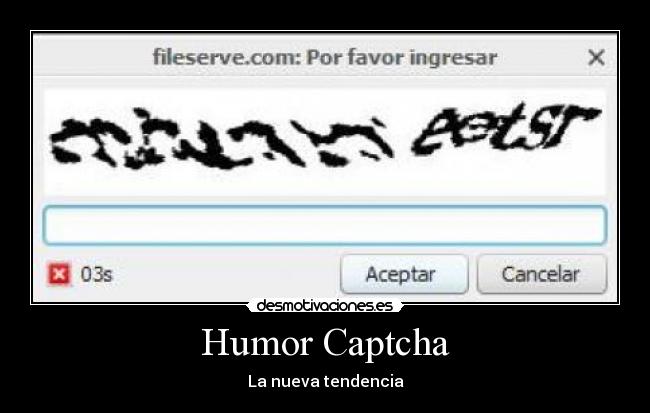 Humor Captcha - La nueva tendencia