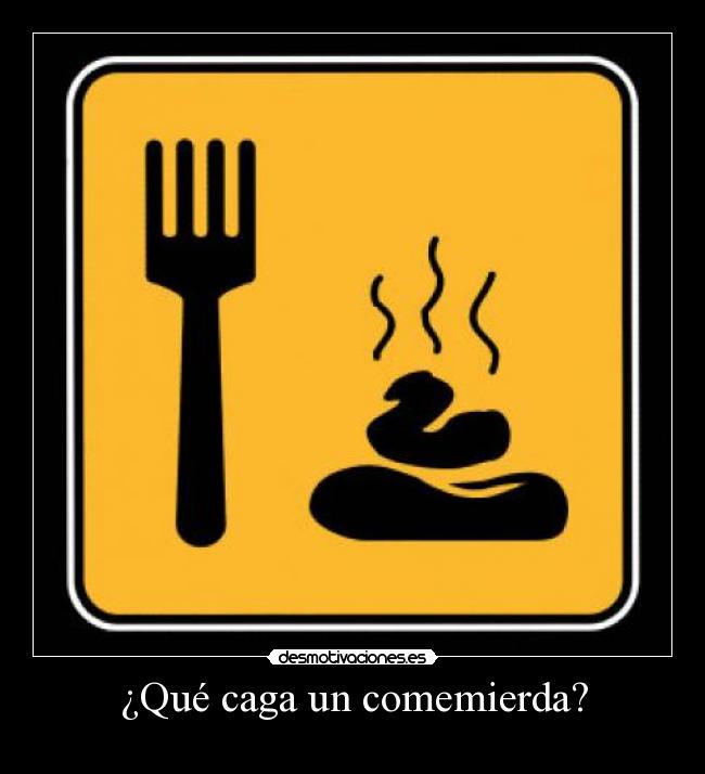 carteles mierda desmotivaciones