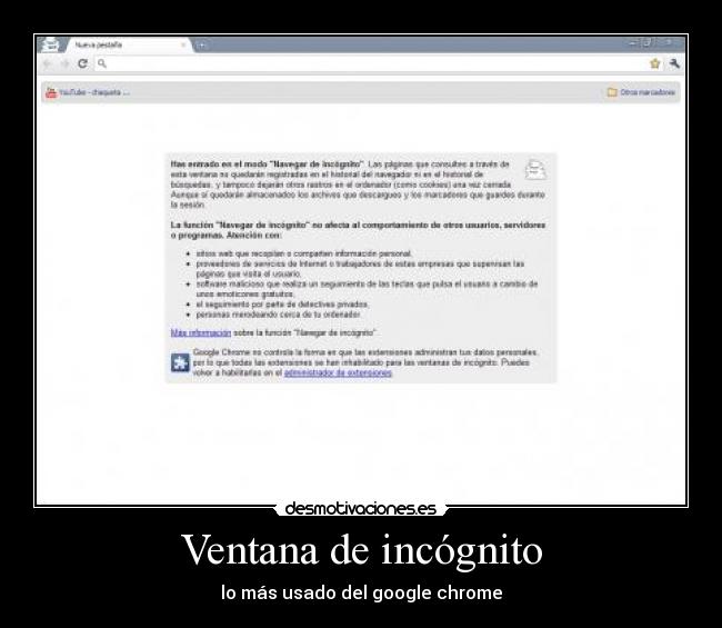 Ventana de incógnito - lo más usado del google chrome