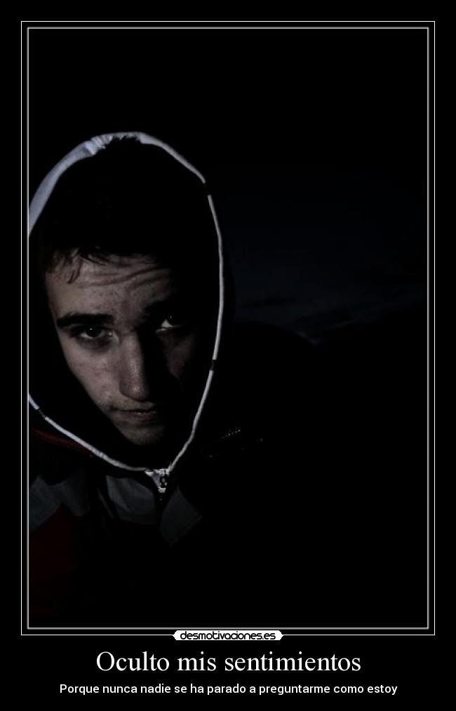 Oculto mis sentimientos - 