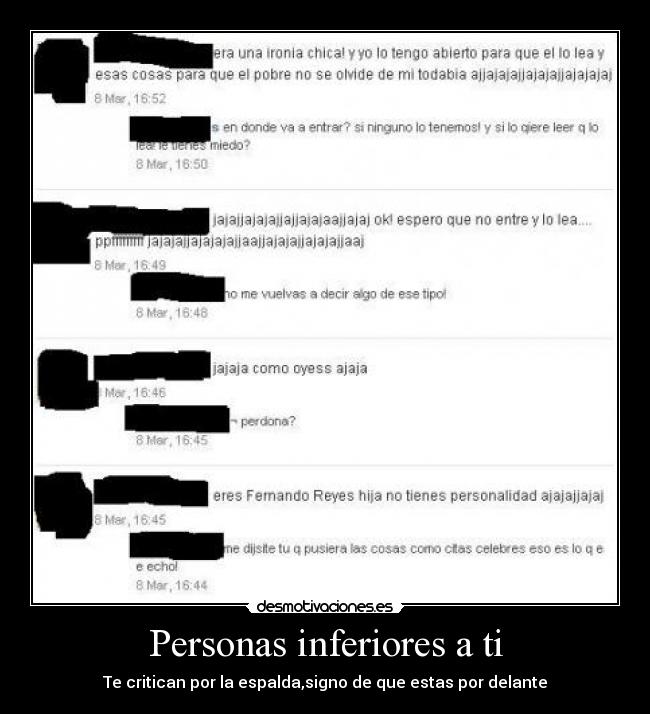 Personas inferiores a ti -