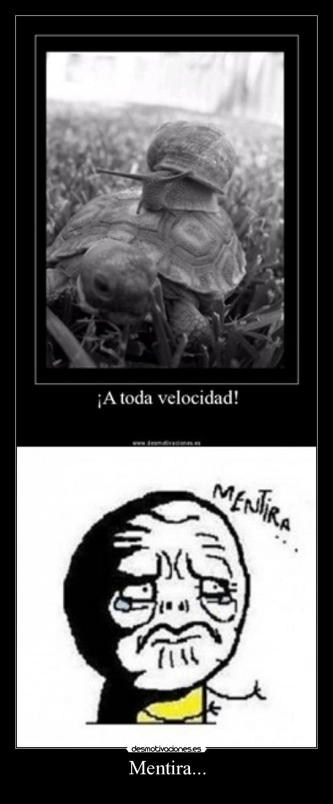 carteles mentira jajaj desmotivaciones