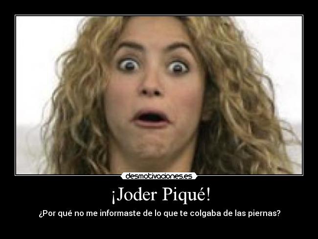 ¡Joder Piqué! -