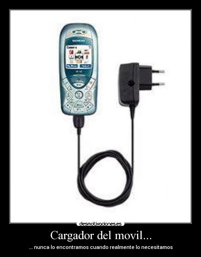 Cargador del movil... -