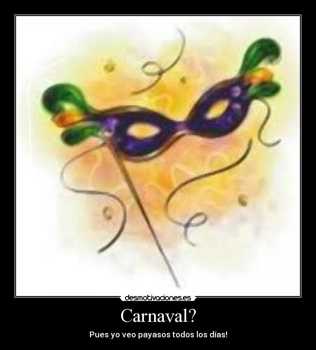 Carnaval? - 