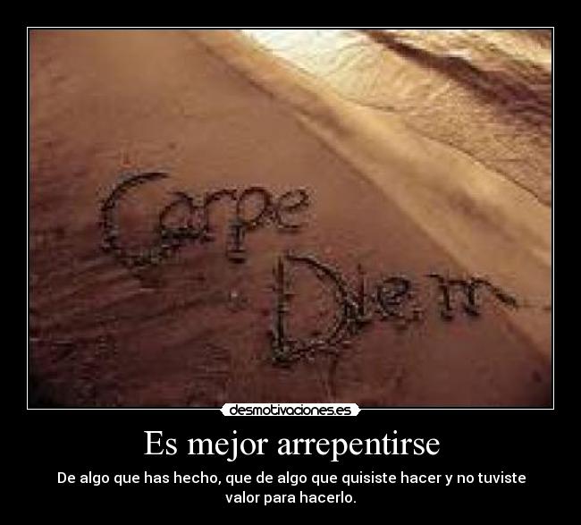 Es mejor arrepentirse -