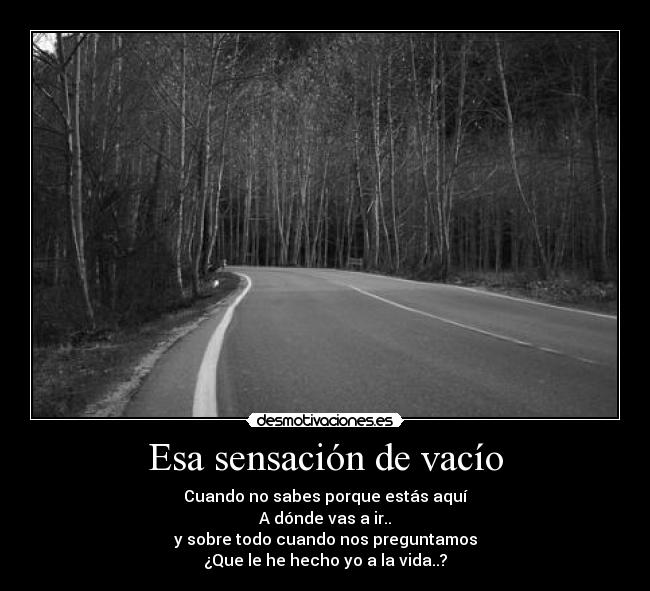 Esa sensación de vacío - 