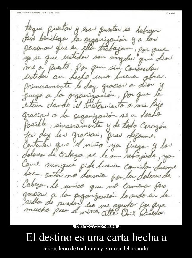 El destino es una carta hecha a -