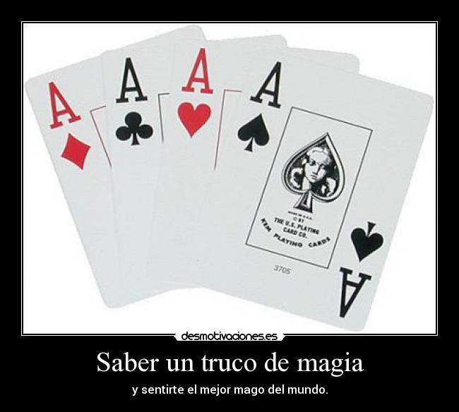 Saber un truco de magia -