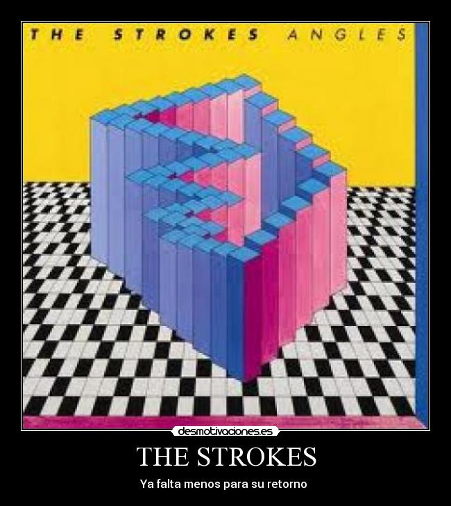 THE STROKES - Ya falta menos para su retorno 