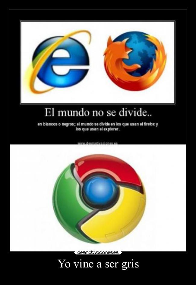 Yo vine a ser gris - 