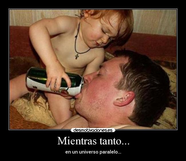 Mientras tanto... - en un universo paralelo...